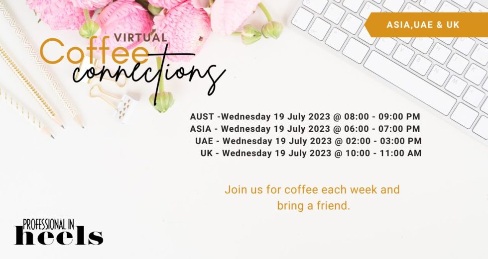 Virtual Coffee Connections Aust/Asia/UAE/UK 19th July 2023