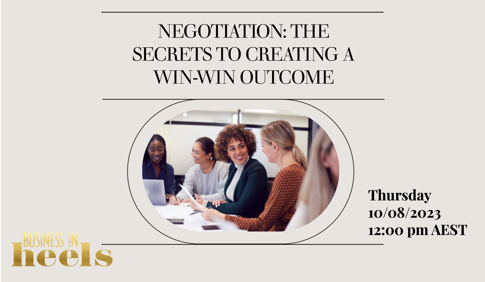 Webinar - Negotiation :The Secrets to creating a Win-Win Outcome