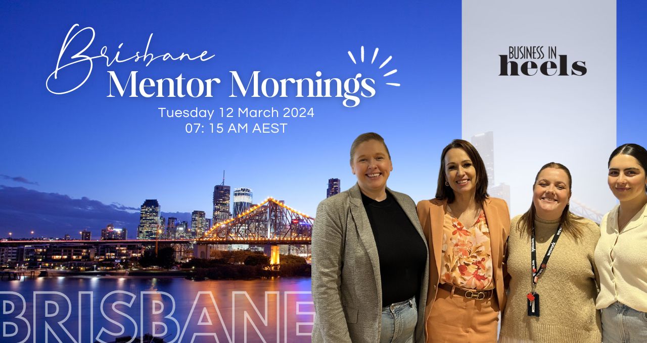 Brisbane Mentor Morning 12/03/2024