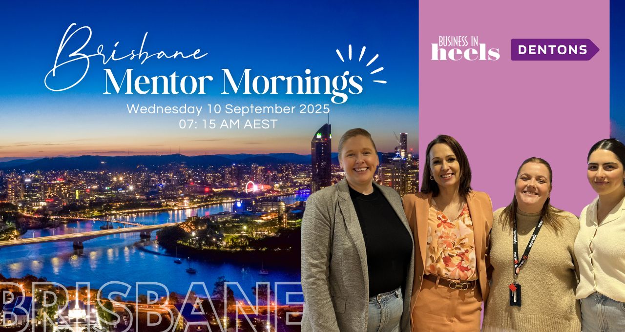 Brisbane Mentor Mornings with Dentons