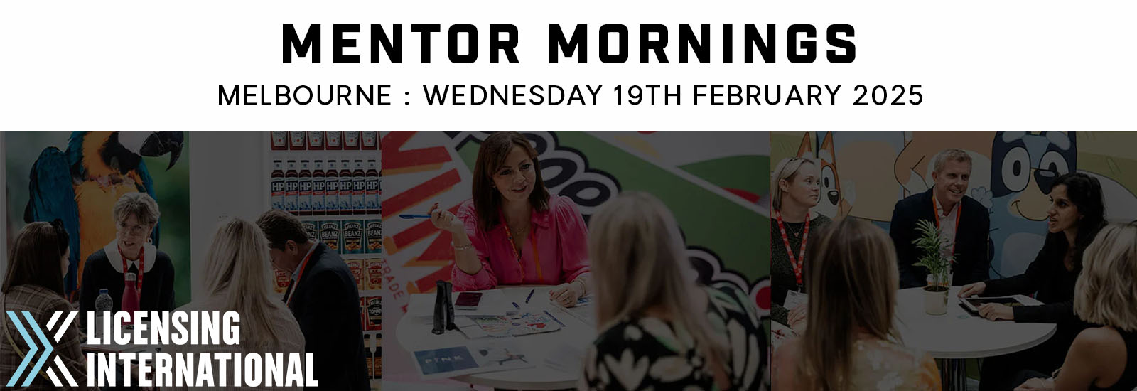 Disney Mentor Mornings presented by Licensing International Wednesday 19th February 2025