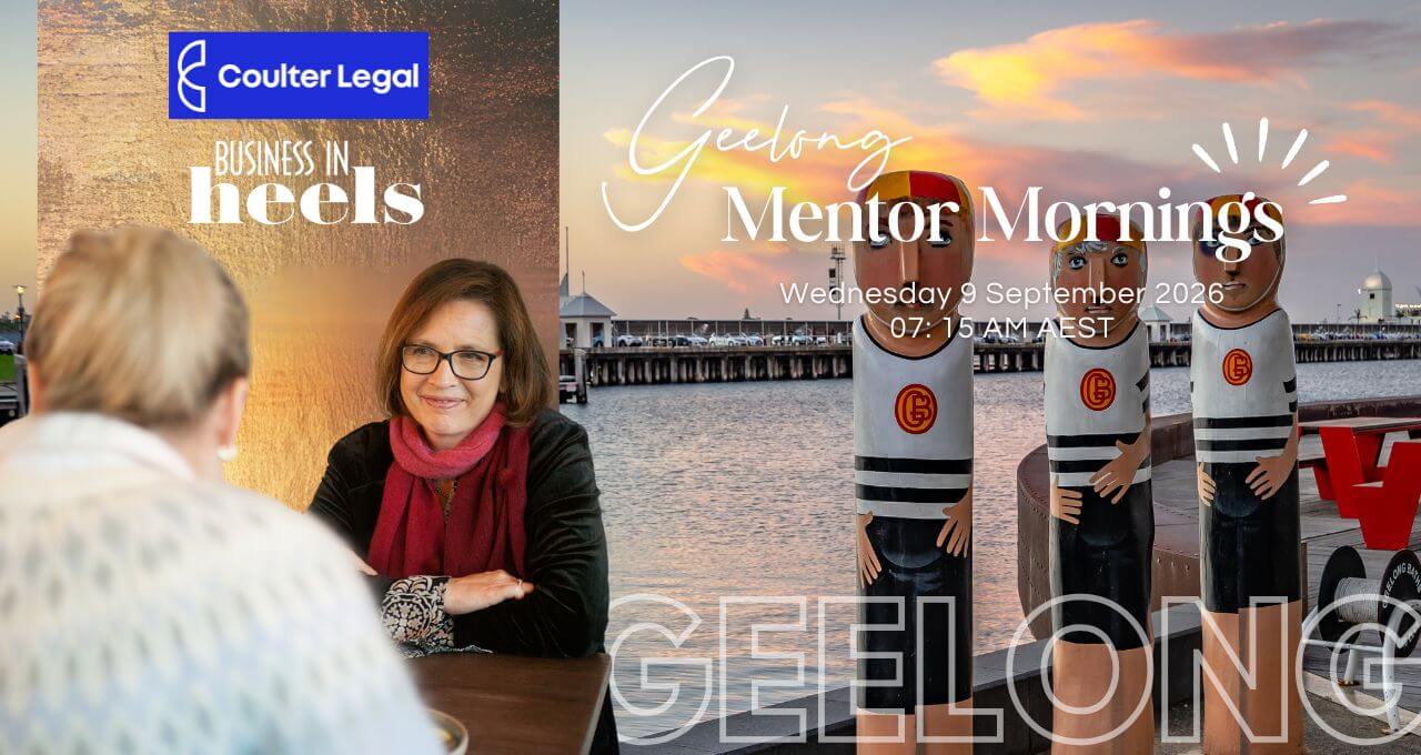 Business in Heels Geelong Mentor Mornings mentoring event, 9 September 2026.