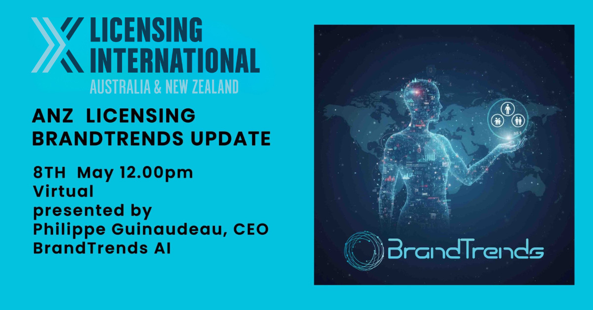 Licensing International ANZ Licensing BrandTrends Update event banner featuring digital human graphic with BrandTrends logo and world map background.