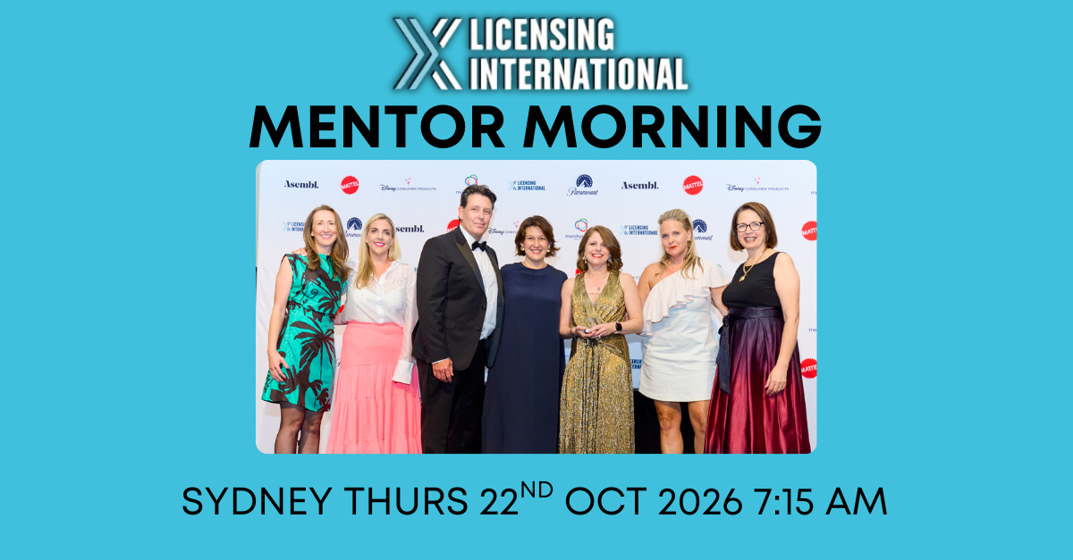 Promotional graphic for “Mentor Morning” by Licensing International featuring a group of seven professionals posing at an industry event, with event details: Sydney, Thursday 22nd October 2026 at 7:15 AM.